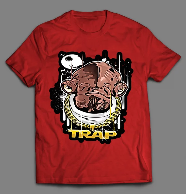 ADMIRAL ACKBAR HIP HOP TRAP SHIRT