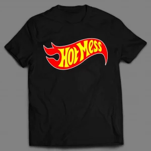 HOT MESS TOY PARODY SHIRT