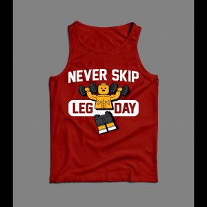 NEVER SKIP LEG DAY WORKOUT GYM TANK TOP