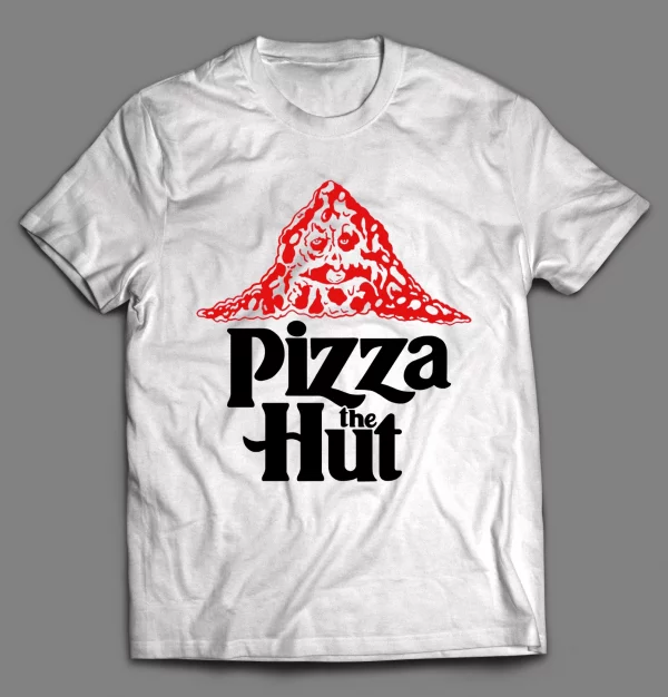 PIZZA THE HUT SPACE MOVIE PARODY SHIRT