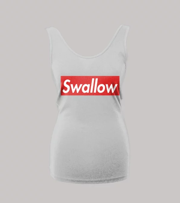 ADULT HUMOR SWALLOW LADIES TANK TOP