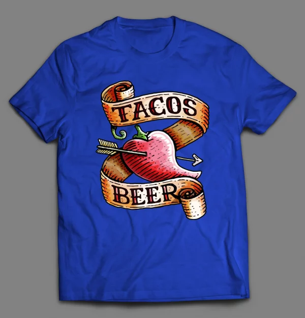 I LOVE TACOS AND BEER SHIRT