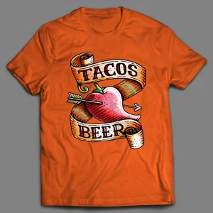I LOVE TACOS AND BEER SHIRT