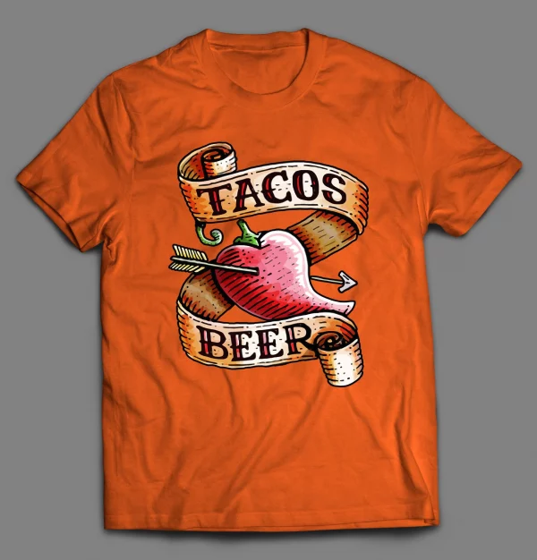 I LOVE TACOS AND BEER SHIRT