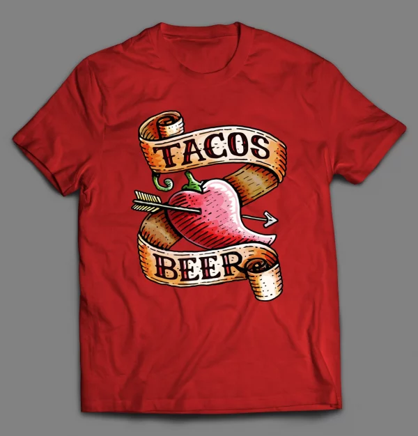 I LOVE TACOS AND BEER SHIRT