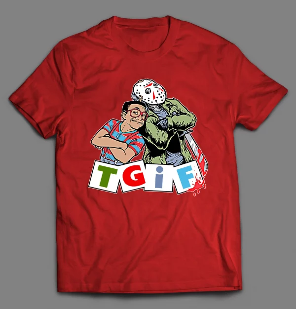 T.G.I.F STEVE AND JASON PARODY HALLOWEEN SHIRT