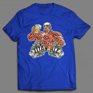 MANGA SHENANIGANS TITAN ALE SHIRT
