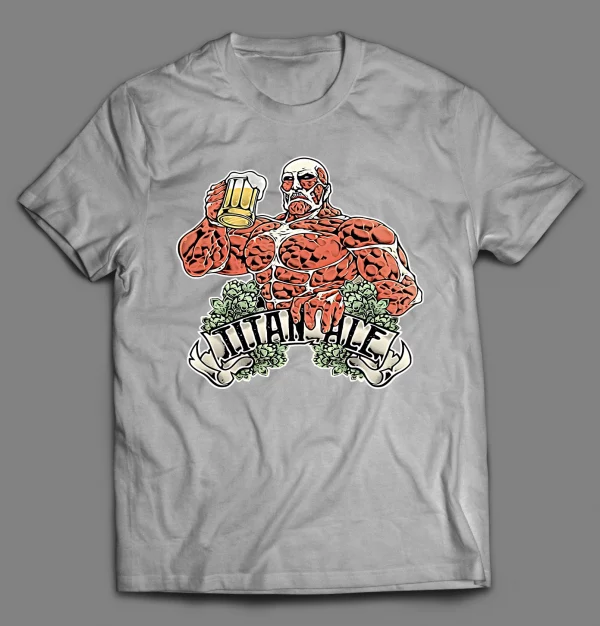 MANGA SHENANIGANS TITAN ALE SHIRT