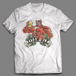MANGA SHENANIGANS TITAN ALE SHIRT