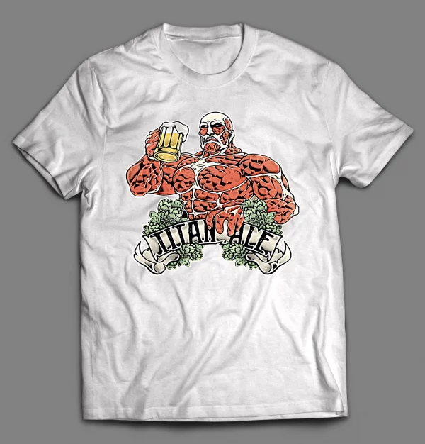 MANGA SHENANIGANS TITAN ALE SHIRT