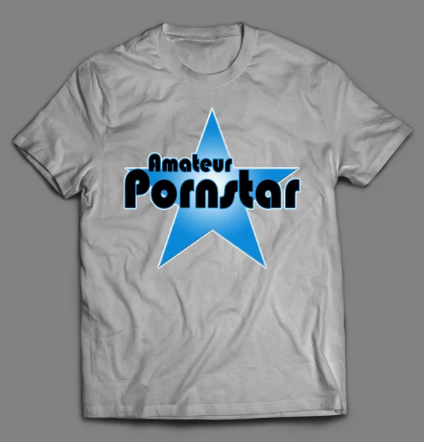 MEN'S AMATEUR PORNSTAR SHIRT