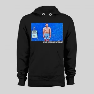 GOAT CHAMPION DRAFT PIC ROUND 6 BADDEST MFER ON PLANET QUALITY HOODIE / SWEATSHIRT