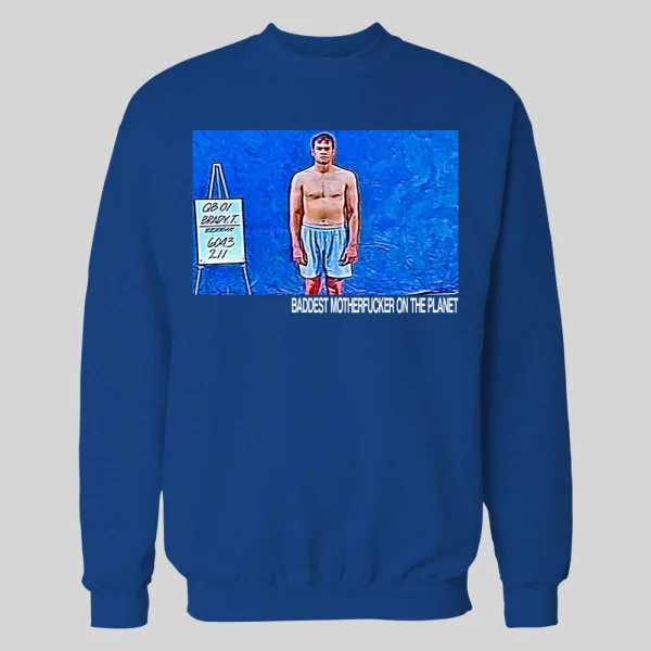 GOAT CHAMPION DRAFT PIC ROUND 6 BADDEST MFER ON PLANET QUALITY HOODIE / SWEATSHIRT