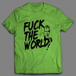 MEME GUY F*CK THE WORLD SHIRT