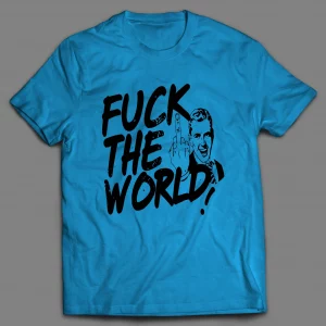 MEME GUY F*CK THE WORLD SHIRT