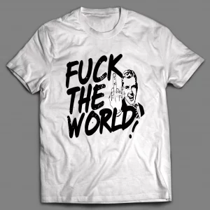 MEME GUY F*CK THE WORLD SHIRT