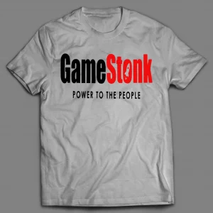 SHORT SQUEEZE $GME GAMESTONK POWER TO THE PEOPLE GAMER SHIRT