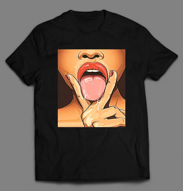 LET ME LICK IT TRIPLE X SEXY ADULT HUMOR SHIRT