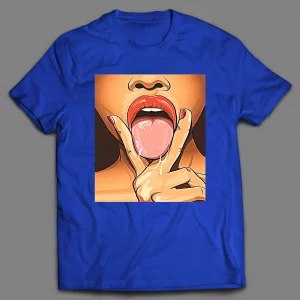 LET ME LICK IT TRIPLE X SEXY ADULT HUMOR SHIRT
