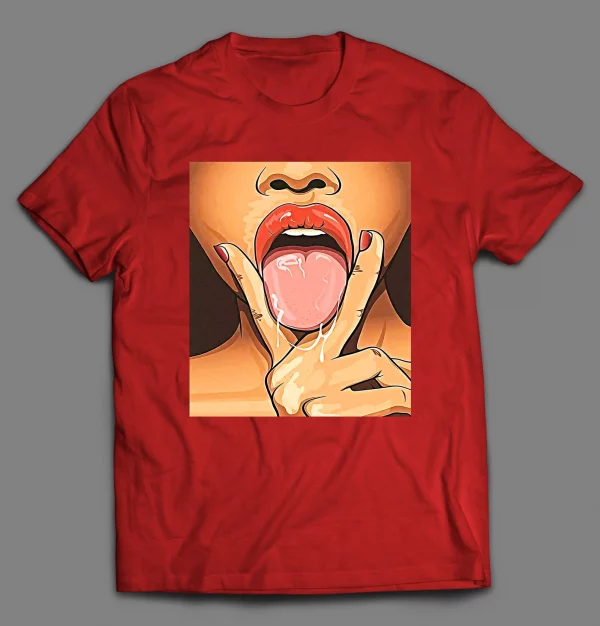 LET ME LICK IT TRIPLE X SEXY ADULT HUMOR SHIRT