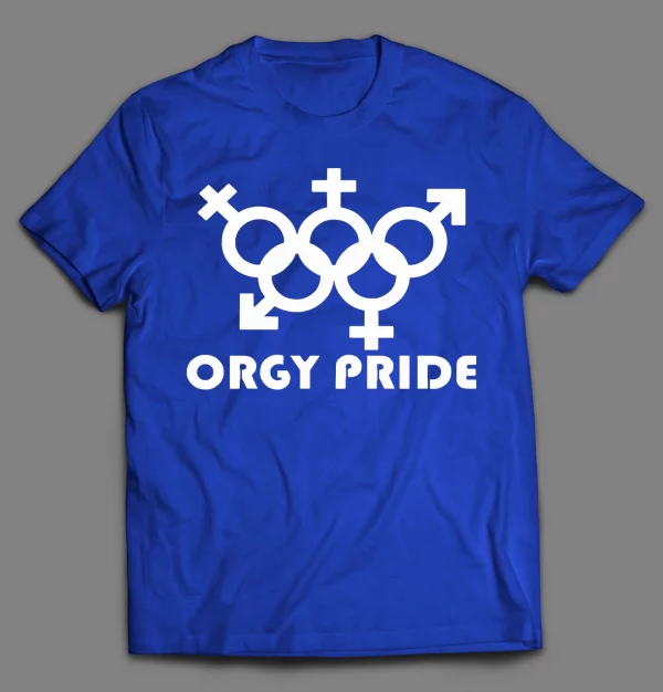 ORGY PRIDE ADULT HUMOR SHIRT