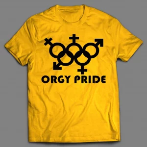 ORGY PRIDE ADULT HUMOR SHIRT