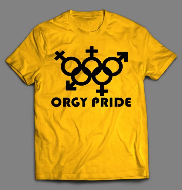 ORGY PRIDE ADULT HUMOR SHIRT