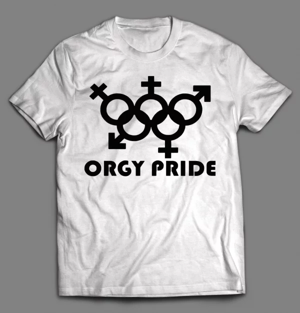 ORGY PRIDE ADULT HUMOR SHIRT
