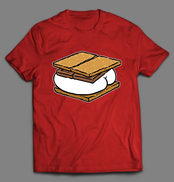 BIG BOOTY S'MORES ADULT HUMOR SHIRT