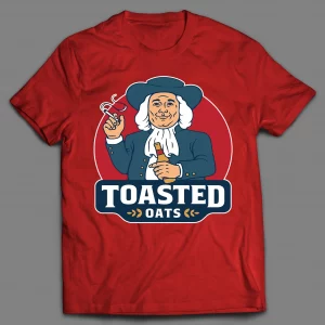 TOASTED OATS STONER PARODY SHIRT