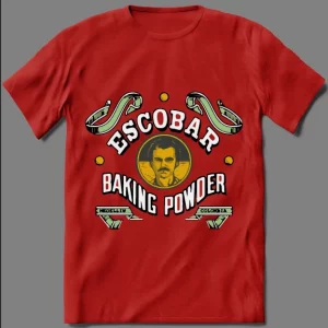 PABLO ESCOBAR BAKING POWDER COKE PARODY SHIRT
