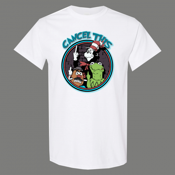 CANCEL THIS PUPPETS POTATOS PEPE F*UCK YOU QUALITY SHIRT
