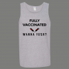 FULLY VACCINATED WANNA F*CK SEX FUNNY HIGH QUALITY MEN’S TANK TOP