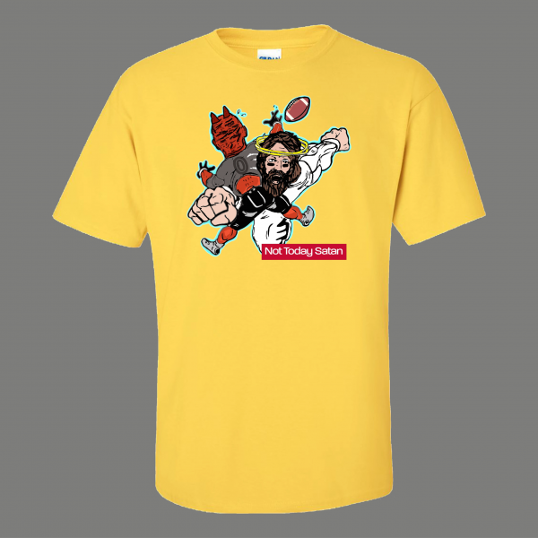 NOT TODAY SATAN JESUS STIFF ARM DEVIL FOOTBALL QUALITY SHIRT *MANY OPTIONS*