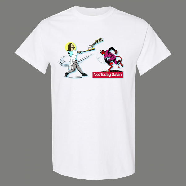 NOT TODAY SATAN JESUS HOMERUN BASEBALL RELIGION PARODY QUALITY SHIRT *OPTIONS*
