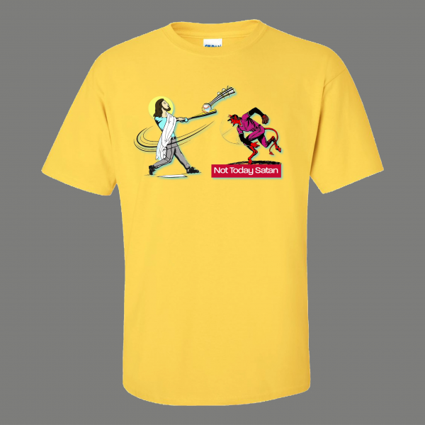 NOT TODAY SATAN JESUS HOMERUN BASEBALL RELIGION PARODY QUALITY SHIRT *OPTIONS*