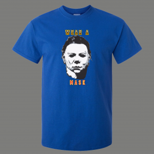 HALLOWEEN MIKE MYERS WEAR A MASK ART PARODY QUALITY SHIRT *FREE SHIPPING*