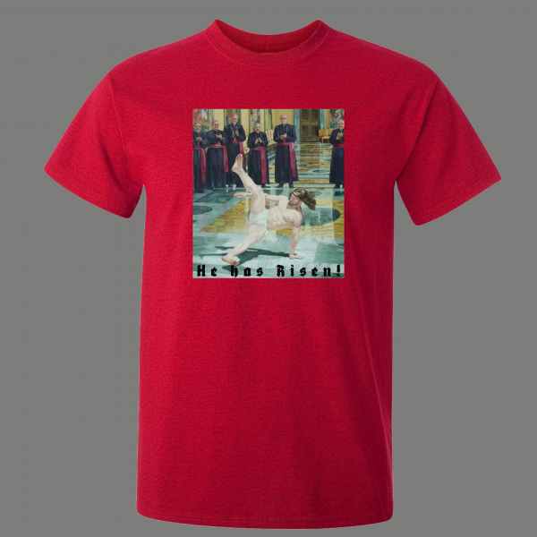 JESUS HAS RISEN RESURRECTION EASTER BREAK DANCE HIPHOP PARODY HUMOR SHIRT*