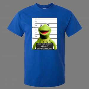 KERMIT THE FROG MUGSHOT PUPPET PARODY QUALITY Shirt