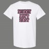 MOMMIN AINT EASY FASHION DESIGN MOM MOTHERS DAY AWARENESS QUALITY LADIES SHIRT