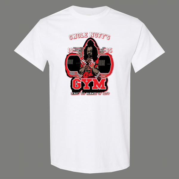 LAST DRAGON SWOLE NUFFS GYM PARODY 1985 QUALITY SHIRT