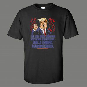DONALD TRUMP MOM GREAT MOM EVERYONE AGREES MOMS LIVES MATTER QUALITY SHIRT