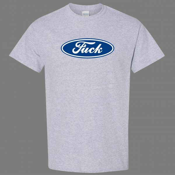 BUILT F*CK TOUGH AUTO MAKER LOGO PARODY QUALITY Shirt *MANY OPTIONS*