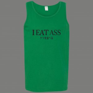 CHINESE TRANSLATION FOR "I EAT ASS" FUNNY HUMOR PARODY QUALITY TANK TOP