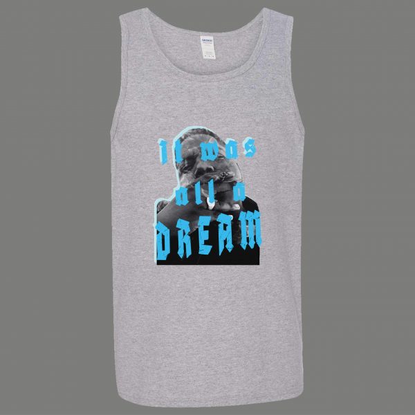 IT WAS ALL A DREAM BIGGIE SMALLS RARE ARTWORK Mens TANK TOP *MANY OPTIONS*