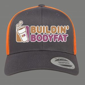 BUILDIN BODYFAT Hat Snapback Cap DUNKIN PARODY TRUCKER QUALITY HAT Bachelor