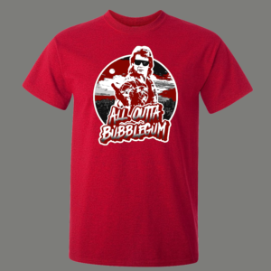 All Outta Bubble Gum Kickin Ass Shirt - Image 4