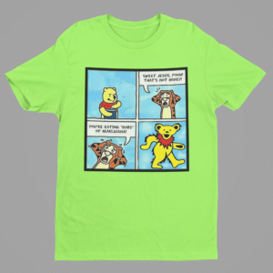 Grateful Pooh Honey Dab Shirt - Image 2