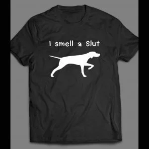POINTER DOG ADULT HUMOR FUNNY SHIRT