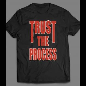 TRUST THE PROCESS OLDSKOOL SHIRT